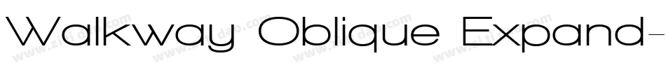 Walkway Oblique Expand字体转换